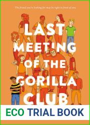 Last Meeting of the Gorilla Club