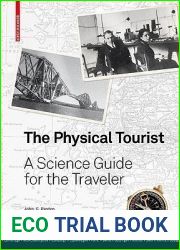The Physical Tourist: A Science Guide for the Traveler