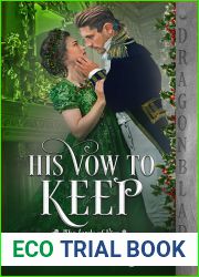 His Vow to Keep: A Regency Holiday Novella (The Lords of Vice, #4.5)