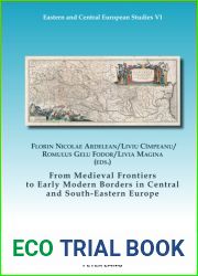 From Medieval Frontiers to Early Modern Borders in Central and South-Eastern Europe