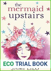 The Mermaid Upstairs