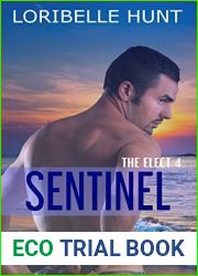 Sentinel (The Elect, #4)