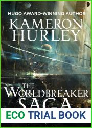 The Worldbreaker Saga Omnibus