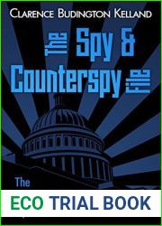 The Spy and Counterspy File: The Federal Agent Mysteries