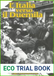L|Italia verso il Duemila (Toronto Italian Studies) (Italian Edition)
