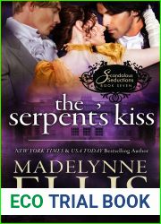The Serpent|s Kiss (Scandalous Seductions #7)