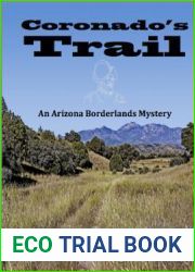 Coronado|s Trail (A Will and Betsy Black Adventure)