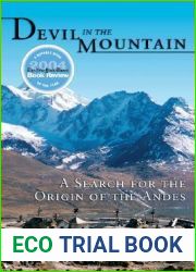 Devil in the Mountain: A Search for the Origin of the Andes