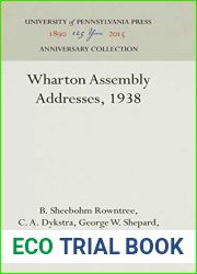 Wharton Assembly Addresses, 1938 (Anniversary Collection)