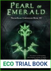 Pearl of Emerald (NecroSeam #3)