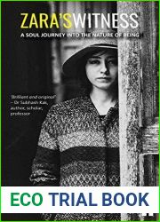 ZARA|S WITNESS: A SOUL JOURNEY INTO THE NATURE OF BEING