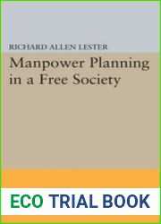 Manpower Planning in a Free Society