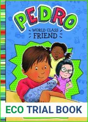 Pedro, First-Class Friend