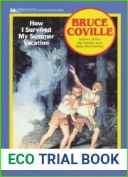How I Survived My Summer Vacation (Camp Haunted Hills, #1)
