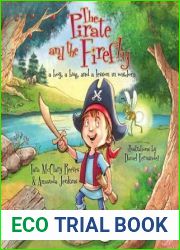 The Pirate and the Firefly: A Boy, a Bug, and a Lesson in Wisdom (Firefly Chronicles)