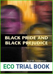 Black Pride and Black Prejudice