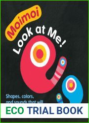 Moimoi-Look at Me! (High Contrast Baby Board Book, Ages 0-2): A High Contrast Board Book with Shapes, Colors, and Sounds to Soothe Your Crying Baby