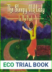 The Sleepy Old Lady: In The Park