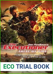 Trial by Fire (The Executioner, #394)
