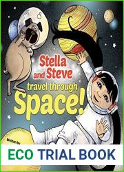 Stella and Steve Travel through Space!