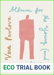 Album for the Young (and Old): Poems