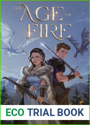 The Age of Fire : Rise of Warriors