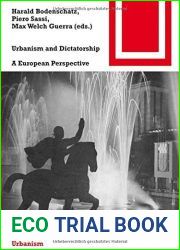 Urbanism and Dictatorship (Bauwelt Fundamente) by Max Welch Guerra, Harald Bodenschatz, Piero Sassi (2015) Paperback