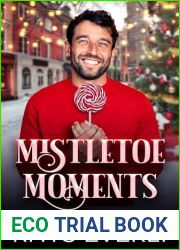 Mistletoe Moments: An MM Holiday Duology