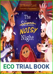 The Silent Noisy Night