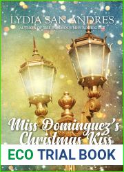 Miss Dominguez|s Christmas Kiss and Other Stories
