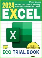 Excel: Your No-Fuss Guide to Mastering Functions, Formulas, and Charts: Step-by-Step Instructions and Expert Tips for Rapid Learning | From Beginner to Advanced in 7 Days