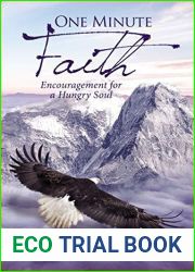 One Minute Faith: Encouragement for a Hungry Soul
