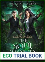 The Soul Bond (Rite World: Blackthorn Hunters Academy #3)