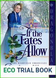 If the Fates Allow (The Highfield Chronicles, #2)