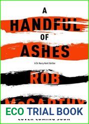 A Handful of Ashes (Dr Harry Kent #2)