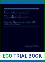 Convolution and Equidistribution: Sato-Tate Theorems for Finite-Field Mellin Transforms (Am-180): Sato-Tate Theorems for Finite-Field Mellin Transforms