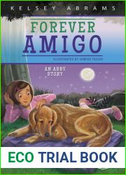 Forever Amigo: An Abby Story