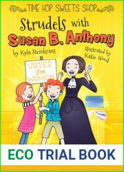 Strudels with Susan B. Anthony