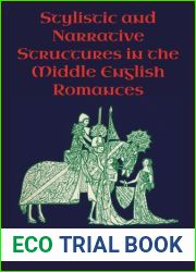 Stylistic and Narrative Structures in the Middle English Romances