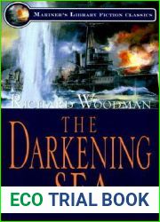 The Darkening Sea (Mariners Library Fiction Classic)
