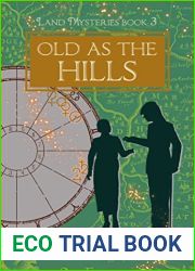 Old As the Hills (Land Mysteries, #3)
