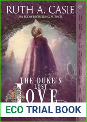 The Duke|s Lost Love (The Ladies of Sommer by the Sea)