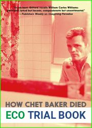 How Chet Baker Died: Poems