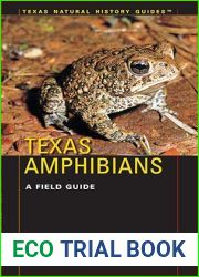 Texas Amphibians: A Field Guide
