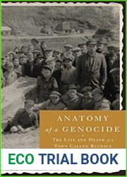 Anatomy of a Genocide: The Life and Death of a Town Called Buczacz