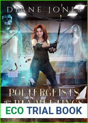 Poltergeists and PTA Meetings: A Paranormal Women|s Fiction Novel (Midlife Monster Hunter Book 3)