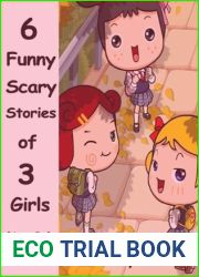 Six Funny Scary Stories of Three Girls (Children|s Books)