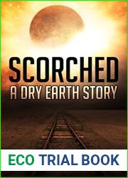 Scorched (Dry Earth #1)