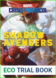 Shadow Avengers: A Marvel: Crisis Protocol Novel
