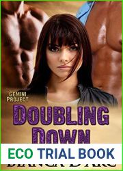Doubling Down (Gemini Project #2)